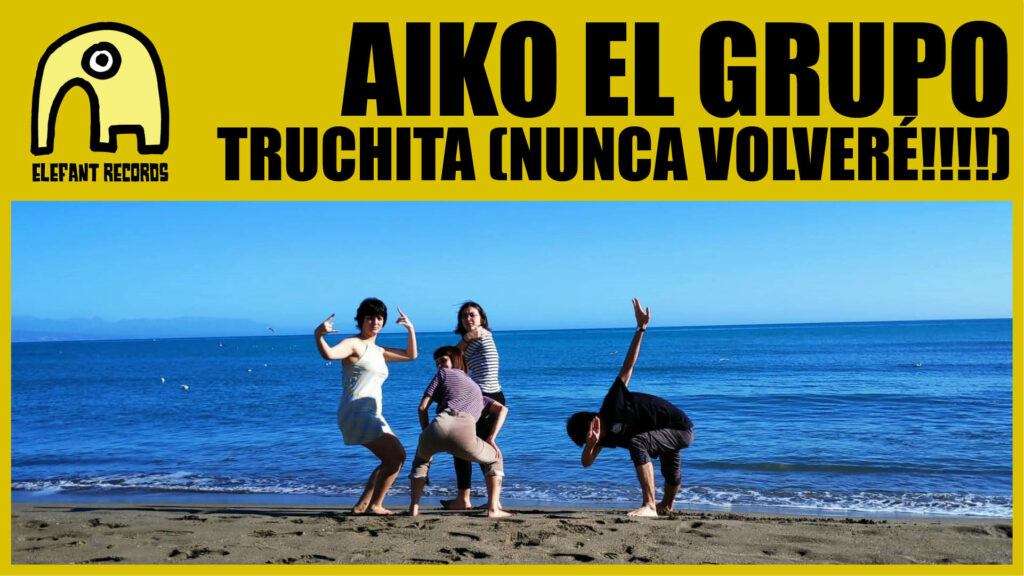 Imagen destacada de video: Truchita [nunca volveré!!!!] [Video-Clip]